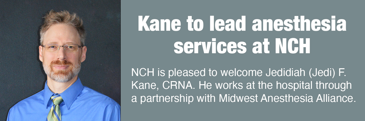 Kane to lead anesthesia services at NCH